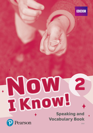 Посібник Now I Know 2 Speaking and Vocabulary Book