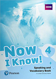 Пособие Now I Know 4 Speaking and Vocabulary Book