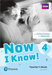 Книга для учителя Now I Know 4 Teacher's book +Online Resources