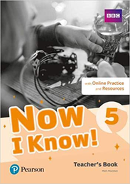 Now I Know 5 Teacher's book +Online Resources