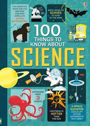 Енциклопедія 100 Things to Know About Science