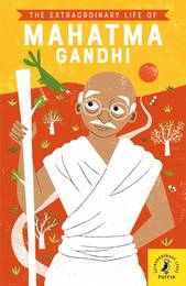 Книга The Extraordinary Life of Mahatma Gandhi