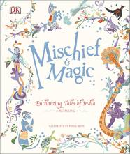 Книга Mischief & Magic: Enchanting Tales of India