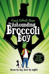 Книга The Astounding Broccoli Boy