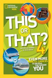 Книга This or That? 4 : Even More Wacky Choices to Reveal the Hidden You