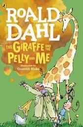 Книга Giraffe and the Pelly and Me