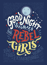 Книга Good Night Stories for Rebel Girls