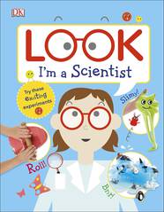 Книга Look I'm a Scientist