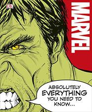 Книга Marvel Absolutely Everything You Need to Know