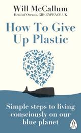 Книга How to Give Up Plastic
