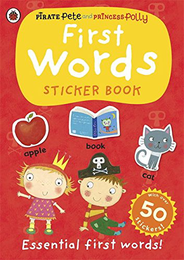 Книга з наклейками First Words: A Pirate Pete and Princess