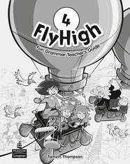 Книга для вчителя Fly High 4 Fun Grammar Teacher's book