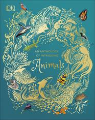 Книга An Anthology of Intriguing Animals