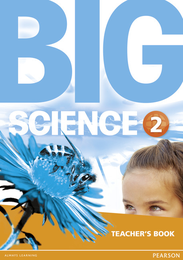 Книга для вчителя Big Science Level 2 Teacher's Book