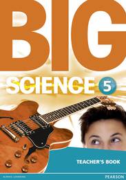 Книга для вчителя Big Science Level 5 Teacher's Book