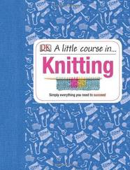 Книга A Little Course in Knitting