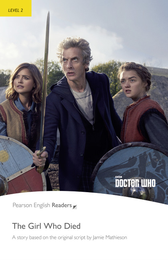 Адаптована книга Level 2: Doctor Who: The Girl Who Died Book & MP3 Pack - Pearson English Graded Readers
