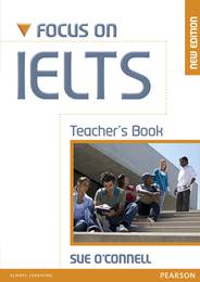 Книга для вчителя Focus on IELTS New Teacher's Book