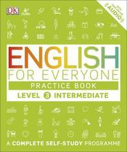 Рабочая тетрадь English for Everyone Practice Book Level 3 Intermediate