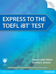 Express to the TOEFL iBTTest + CD-Rom