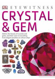 Eyewitness Crystal & Gem