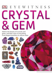 Енциклопедія Eyewitness Crystal & Gem