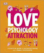 Книга Love: The Psychology of Attraction