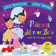 Книга Princess Mirror-Belle and the Dragon Pox-УЦІНКА