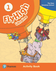 Рабочая тетрадь Fly High 1 Workbook UKRAINE УЦІНКА