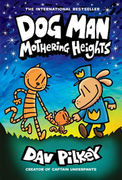 Книга Dog Man: Mothering Heights (Book 10)