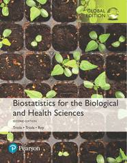Biostatistics for the Biological and Health Sciences, Global Edition, 2nd edition