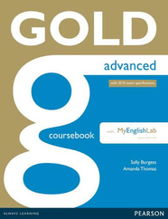 Учебник Gold Advanced Coursebook with MyEnglishLab УЦІНКА