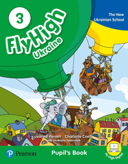 Учебник Fly High UKRAINE 3 Pupil's Book УЦІНКА