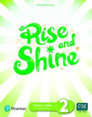 Книга для вчителя Rise and Shine Level 2 Teacher's Book + Digital Resources