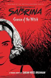 Книга The Chilling Adventures of Sabrina: Season of the Witch (Book 1)