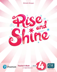 Книга для учителя Rise and Shine Level 4 Teacher's Book + Digital Resources