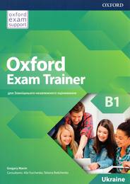 Oxford Exam Trainer B1: Student's Book