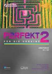 Робочий зошит Perfekt für die Ukraine Arbeitsbuch 2