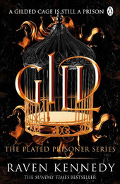The Plated Prisoner Series: Gild (Book 1)