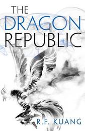 Книга The Dragon Republic (Book 2)