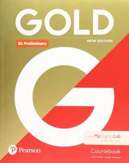 Gold New Edition B1 Preliminary 2018 Course Book +My English Lab