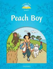 Адаптированная книга Classic Tales 1: Peach Boy