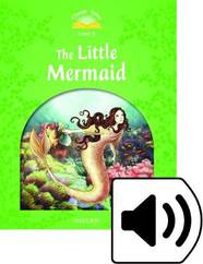 Адаптированная книга Classic Tales 3: Little Mermaid with MultiROM