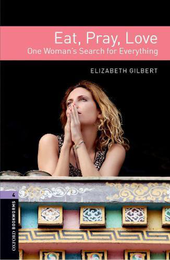 Адаптированная книга Bookworms 4: Eat, Pray, Love