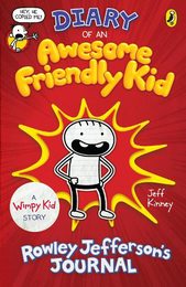 Rowley Jefferson's Journal: Diary of an Awesome Friendly Kid (Book 1)
