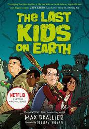 Книга The Last Kids on Earth (Book 1) (A Graphic Novel)