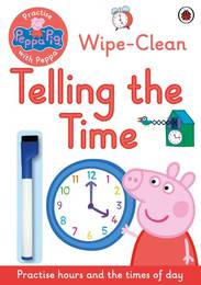 Книга пиши-стирай Peppa Pig: Practise with Peppa: Wipe-Clean Telling the Time-УЦІНКА