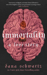 Immortality: A Love Story (Book 2)