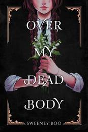 Книга Over My Dead Body
