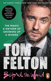 Книга Beyond the Wand: The Magic and Mayhem of Growing Up a Wizard
